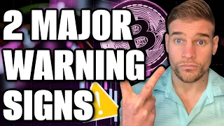 MAJOR WARNING SIGNS ( Was I Wrong About Bitcoin?)