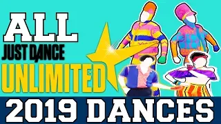 All Just Dance Unlimited 2019 Dances!