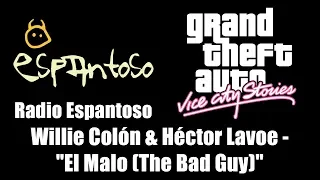 GTA: Vice City Stories - Radio Espantoso | Willie Colón & Héctor Lavoe - "El Malo (The Bad Guy)"