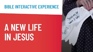 Bible Interactive Experience for A New Life in Jesus