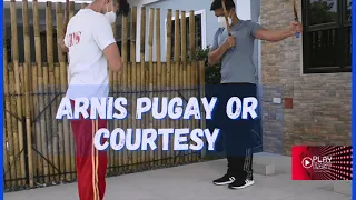 PUGAY OR COURTESY IN ARNIS