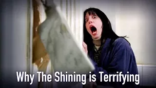 Why The Shining is Terrifying