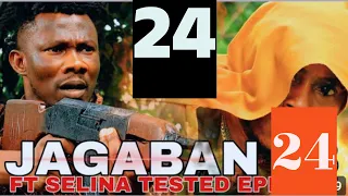 Jagaban ft Selina Tested Episode 24