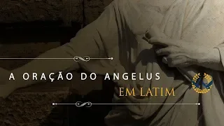 A oração do Angelus em latim