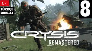 SONA DOĞRU ! [CRYSIS REMASTERED] TÜRKÇE DUBLAJ (BÖLÜM 8)