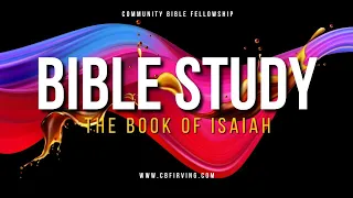 Bible Study: The Book of Isaiah