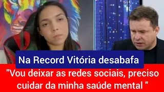 Após polêmicas : Vitória Souza anuncia que vai deixar as redes sociais por tempo indeterminado