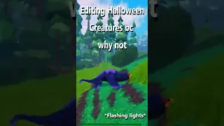 Editing Halloween Creatures