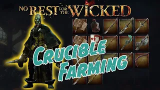 No Rest For The Wicked - Crucible Boss farming (Early access build)