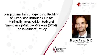 Non-invasive monitoring of smoldering multiple myeloma: The iMMunocell study