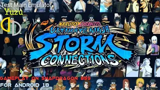 Test Naruto X Boruto Ultimate Ninja Storm Connections Yuzu NCE Snapdragon 855 Android 10