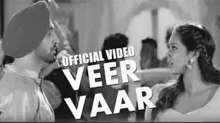 Veervaar | Sardaarji | Diljit Dosanjh | Neeru Bajwa | Mandy Takhar | Releasing 26th June