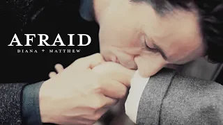 [Afraid] Diana & Matthew