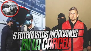 5 futbolistas mexicanos que TERMINARON EN LA CARCEL