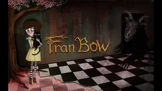 Fran Bow Стрим