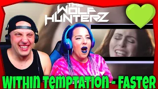 Within Temptation - Faster (Videoclip) THE WOLF HUNTERZ Reactions