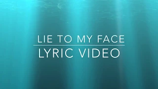 lie to my face lyrics|alice merton