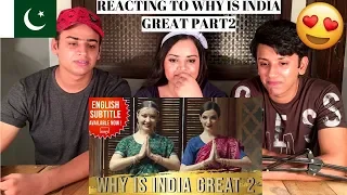 WHY IS INDIA GREAT 2 | भारत महान क्यों है 2 | PAKISTANIS REACTION ||