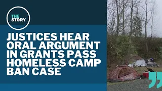 Can cities punish sleeping outdoors? Supreme Court justices weigh Grants Pass homeless camping case