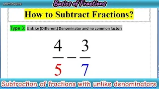 How to Subtract Fractions with Unlike Denominators by making equal Denominators | MathoGuide