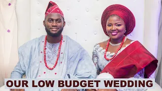 Having a Low-Budget Nigerian Wedding | Our Experience