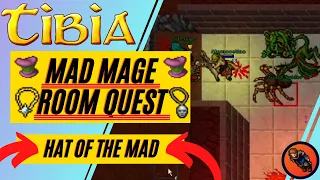 MAD MAGE ROOM TIBIA QUEST [HAT OF THE MAD]