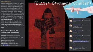 How to deal with Bullet Stormers (Anomalous Activities)