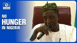 There Is No Hunger In Nigeria, Says Agric Minister