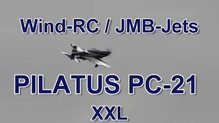 Chetan Saraf - Wind-RC / JMB-Jets PC-21 XXL Maiden - 2-26-2022