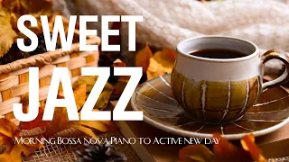 Delicate November Jazz - Cozy Sweet Autumn Coffee Music & Morning Bossa nova Piano to Active new day