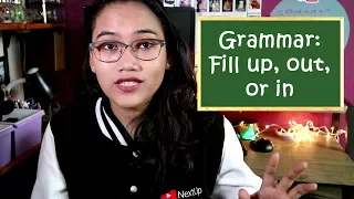 English Grammar: Using Fill OUT, UP, or IN - Civil Service Exam Review