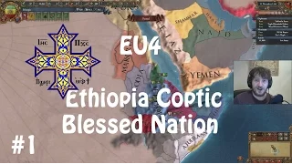Europa Universalis IV: Rights of Man - Ethiopia Coptic Blessed Nation #1