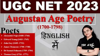 Augustan Age Poetry | Neo Classical Age | The Late 18th Century Poetry | UGC NET 2023 | Indira Maa'm