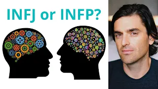 INFJ vs INFP: What are the Differences?