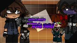 { #fnaf } . SWAP DEATH AU AFTONS  reacts to.. THE ORIGINAL AFTON FAMILY . (1/5) . #react
