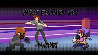 Hatred Destination New By @JealousHateBoy Fanchart