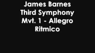 James Barnes, Third Symphony "The Tragic". Mvt 1 (2/2)