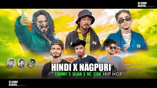 Hawa Hawa X Nagpuri Song Remix Hip Hop Ft Emiway x Sajan Oraon X Mc Stan Mix By Dj Sonu ABS Bedia