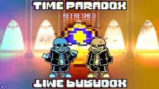 TIME PARADOX - REFRESHED [1K Special (4/10)]