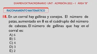 PREGUNTA N° 18 - EXAMEN EXTRAORDINARIO UNT || 2022 - I (ÁREA "B")