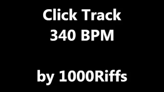 Click Track 340 BPM - Beats Per Minute