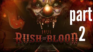 Until dawn rush of blood VR part 2