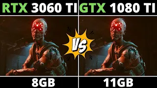 RTX 3060 TI VS GTX 1080 TI - TEST IN 10 GAMES  IN 1080p