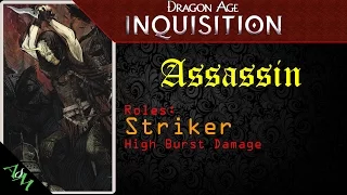 [Build Guide] Assassin Striker - Dragon Age: Inquisition