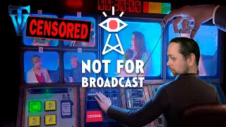 1 ► Not For Broadcast ► Я устроился на телевидение