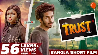 Trust | Nirjon Nahuel | Nazia | Bangla Short Film 2021 | Team CINEBIRDS | Broken Love Story | DURBIN