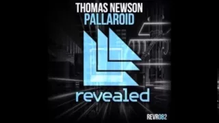 Pallaroid (Original Mix) - Thomas Newson