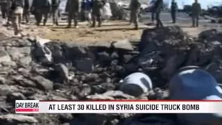 At least 30 killed in Syria suicide truck bombing