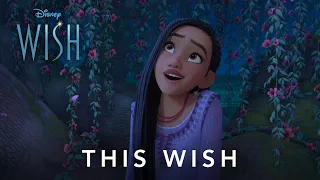 Disney’s Wish | This Wish