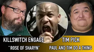 Killswitch Engage "Rose Of Sharyn" (Reaction) - Paul And Tim Do A Thing